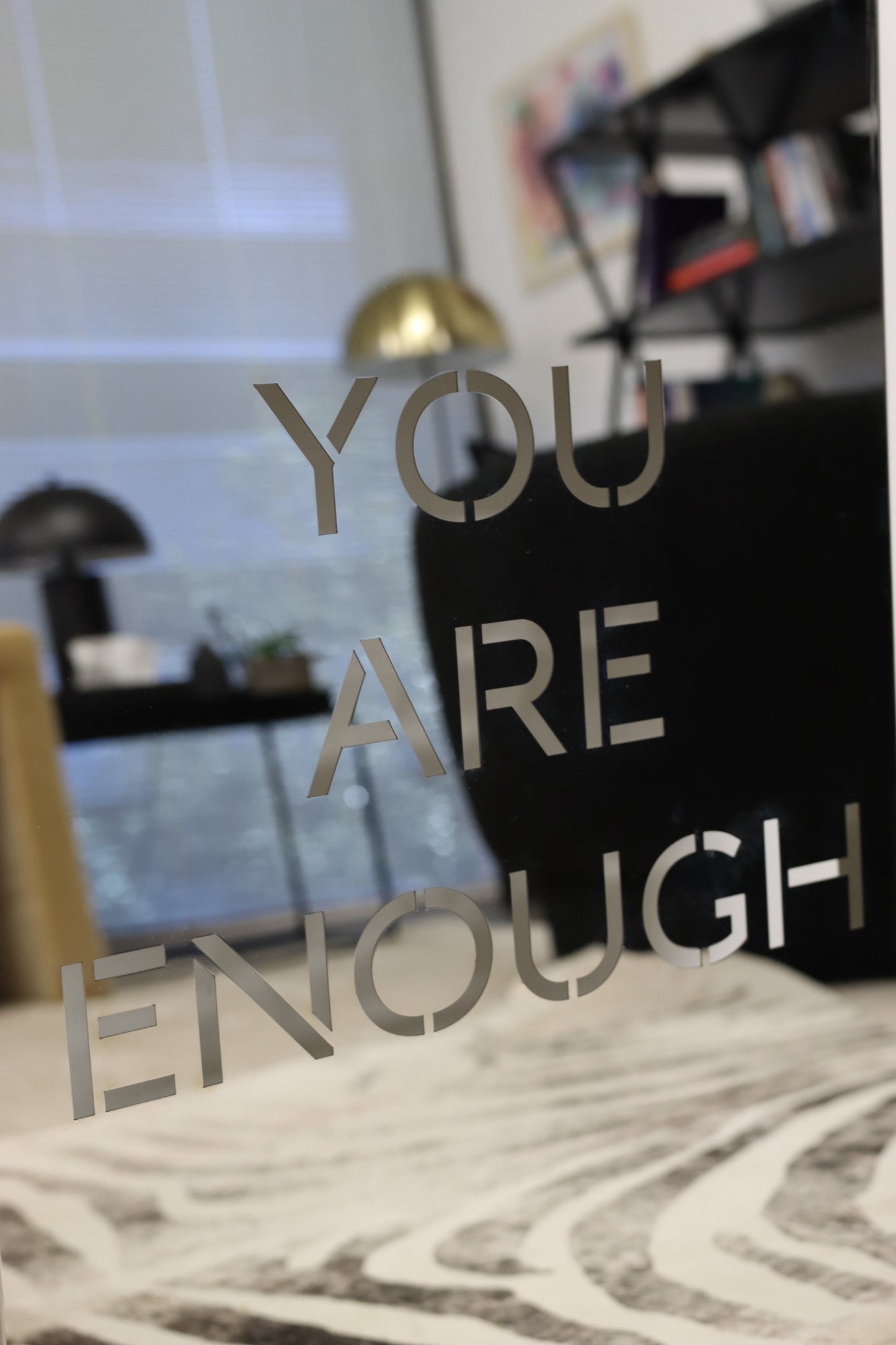 YOU ARE ENOUGH