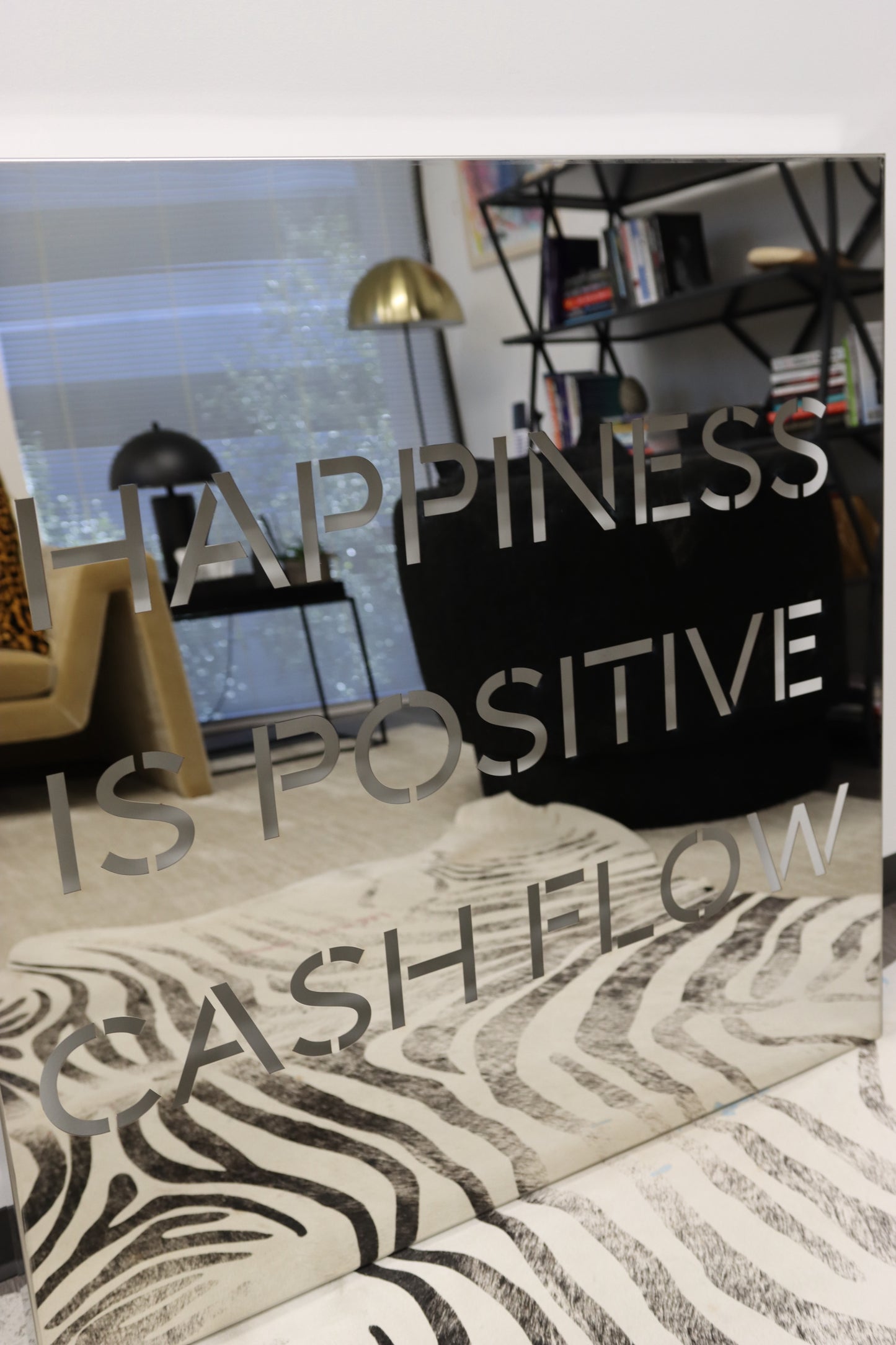 HAPPINESS IS POSITIVE CASH FLOW