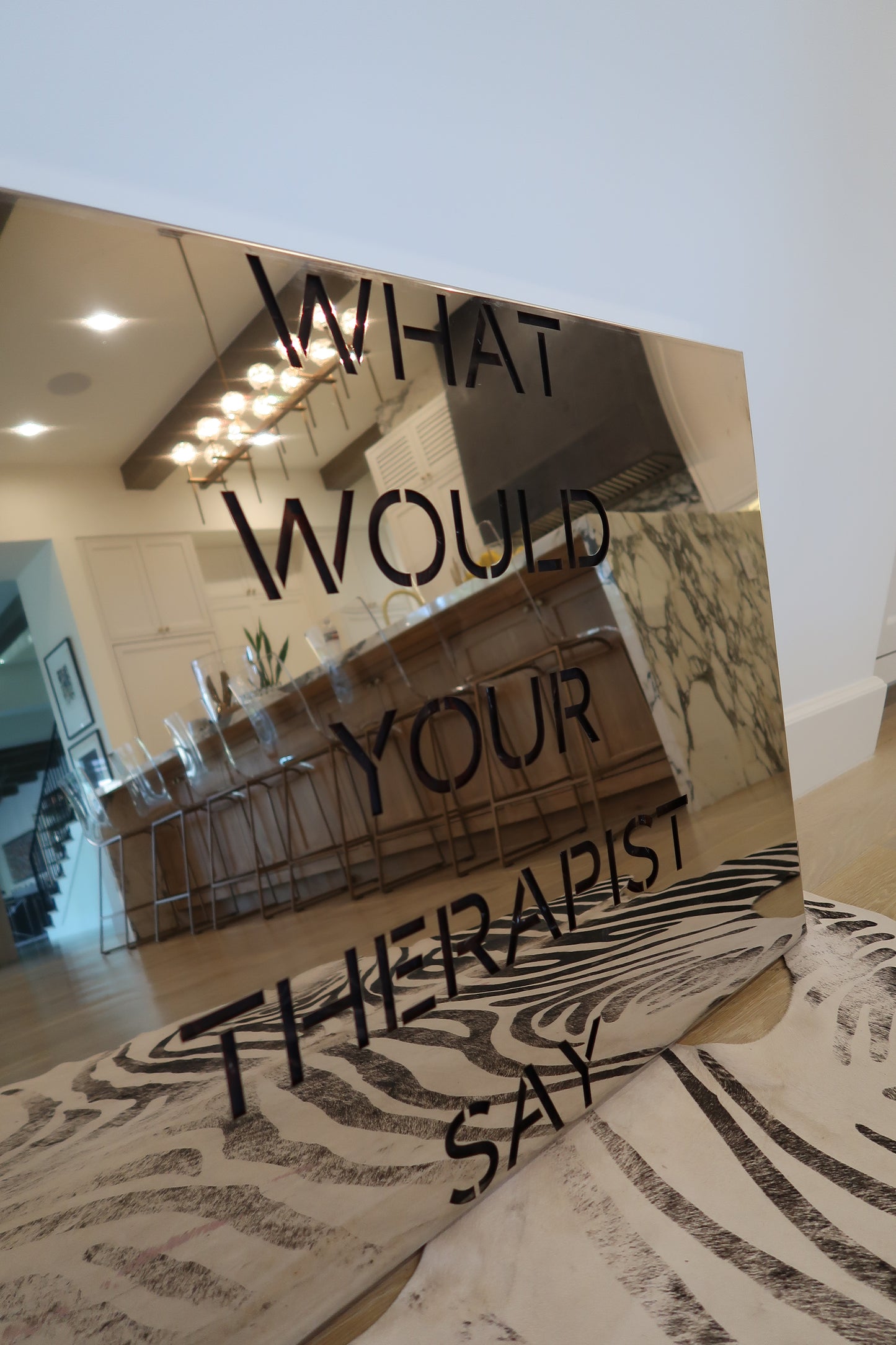 WHAT WOULD YOUR THERAPIST SAY