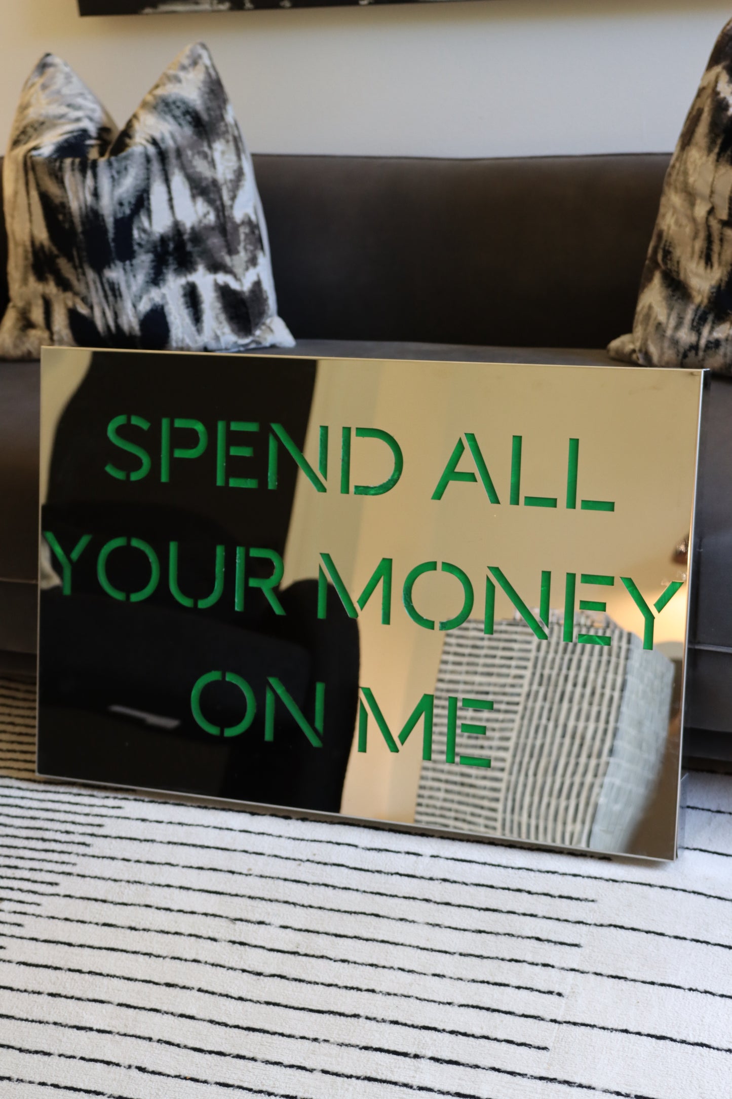 SPEND ALL YOUR MONEY ON ME